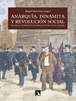 cover image of Anarquía, dinamita y revolución social